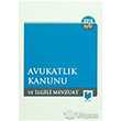 Avukatlk Kanunu ve lgili mevzuat Eyll 2016 Adalet Yaynevi