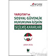 Yargtayn Sosyal Gvenlik Hukukuna likin Seilmi Kararlar Adalet Yaynevi