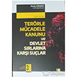 Terrle Mcadele Kanunu ve Devlet Srlarna Kar Sular Adalet Yaynevi