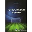 Futbol Disiplin Hukuku Adalet Yaynevi
