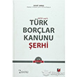 Trk Borlar Kanunu erhi 2 Cilt Takm Adalet Yaynevi