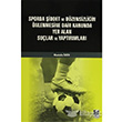 Sporda iddet ve Dzensizliin nlenmesine Dair Kanunda Yer Alan Sular ve Yaptrmlar Adalet Yaynevi