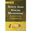 Avrupa nsan Haklar Mahkemesine Bavuru Yntemleri Adalet Yaynevi