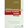 Ceza Yarglamas Hukukunda Kanun Yararna Bozma Adalet Yaynevi