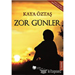 Zor Gnler Karina Yaynevi