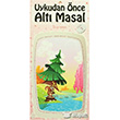 Uykudan nce Alt Masal Kitap 3 Kuzey Yaynlar