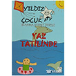 Yldz ocuk Boyama Kitab Serisi: Yaz Tatilinde KitapSaati Yaynlar