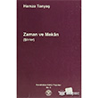 Zaman ve Mekan (iirler) Kavakldere Kltr Yaynlar