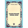Yldzn Parlad Tarihsel Anlar Dorlion Yaynevi