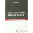 Hukuk Yarglamasnda Elektronik Delil Adalet Yaynevi
