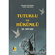 Tutuklu ve Hkml El Kitab Adalet Yaynevi