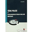 Trk Polisi ve Uluslararas nsan Haklar Mevzuat Adalet Yaynevi