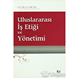 Uluslararas  Etii ve Ynetimi Adalet Yaynevi
