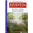 Ayurveda Kadim Hint Tedavi Sanat Alfa Yaynlar