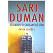 Sar Duman stanbul`u Sarsan ki Gn Alfa Yaynlar