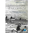 SANAYLEME VE MODERNZM Trkiyeye Sanayilemeyle Gealen Modernin Mimari Kltr Nobel Yaynevi