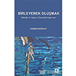Birleyerek Olumak Felsefe ve Tasavvuf zerine Konumalar Aktif Dnce Yaynlar