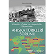 Kimlik, kar ve Jeopolitik Ekseninde Ahska Trkleri Sorunu Nobel Bilimsel Eserler