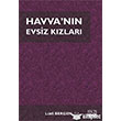 Havvann Evsiz Kzlar Yazgen Yaynevi