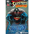 Superman Cilt 2 Doomed Yap Kredi Yaynlar