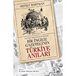 Sultan Abdlhamid Dneminde Bir ngiliz Gazetecinin Trkiye Anlar Yeditepe Yaynevi