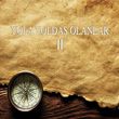 Yola Yolda Olanlar II
