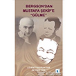 Bergson dan Mustafa ekip e GLME Aktif Dnce Yaynlar