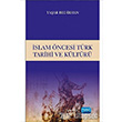 slam ncesi Trk Tarihi ve Kltr Nobel Yaynevi
