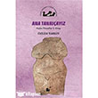 Ana Tanrayz Kadn Filozoflar 2. Kitap teki Yaynevi