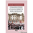 Osmanl`dan Cumhuriyet`e Son Bozgun Nesil Yaynlar