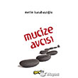 Mucize Avcs z Yaynclk