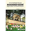 Osmanlda Mderris Bir Sufi Muhammed Hadimi Hikmetevi Yaynlar