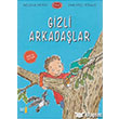 Gizli Arkadaşlar Büyülü Fener Yayınları