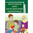 Anne ve Babalar Bakn ocuklarnz Sizden Neler stiyorlar Kitap Dnyas