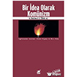 Bir dea Olarak Komnizm Ayrnt Yaynlar