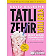 Tatl Zehir Tatl Bela Nail Kitabevi Yaynlar