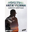 Profesyonel Hayat Figran Dlke Yaynlar