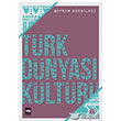 Trk Dnyas Kltr 1 tken Yaynlar