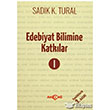 Edebiyat Bilimine Katklar 1 Aka Kitabevi