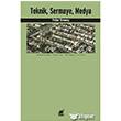Teknik, Sermaye, Medya Ayrnt Yaynlar