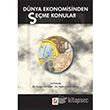 Dnya Ekonomisinden Seme Konular Sekin Yaynevi