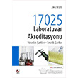 47 rnek Uygulama ile 17025 Laboratuvar Akreditasyonu Sekin Yaynevi