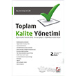 Toplam Kalite Ynetimi Snrsz yileme EFQM Mkemmellik Modeli Sekin Yaynevi