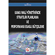 Kamu Mali Ynetiminde Stratejik Planlama ve Performans Esasl Bteleme Sekin Yaynevi