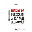 Trkiyede Brokrasi ve Kamu Ekonomisi Sekin Yaynevi