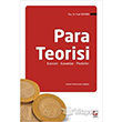 Para Teorisi Kavram Kuramlar Modeller Sekin Yaynevi