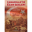 anakkalede Ezan Sesleri Baygen Ajans