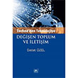 Techne`den Teknolojiye Deien Toplum ve letiim Volga Yaynclk