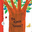 Bu Kimin Yuvas Ptikare Yaynclk
