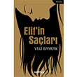 Elifin Saçları Telgrafhane Yayınları